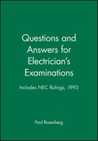 Questions and Answers for Electrician's Examinations: Includes NEC Rulings, 1993 0020777620 Book Cover