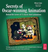 Secrets of Oscar-winning Animation: Behind the scenes of 13 classic short animations 024052070X Book Cover