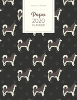 Popo 2020 Planner: Monthly Weekly Daily - Dated With Todo Notes - Alaskan Malamute 170628005X Book Cover