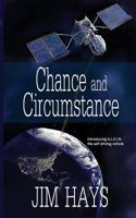 Chance and Circumstance 1535466707 Book Cover