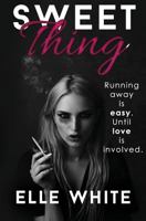 Sweet Thing 1545201315 Book Cover