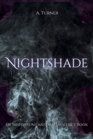 Nightshade (Of Misfortune and Malevolence) B0FQ75DP39 Book Cover