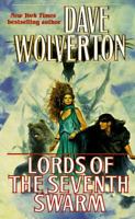 Lords of the Seventh Swarm 0812550323 Book Cover