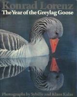 The Year of the Greylag Goose 0151997373 Book Cover
