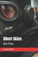 Silent Skies: GIA Files B0F6NWGWGL Book Cover