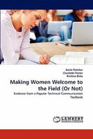 Making Women Welcome to the Field 3844323538 Book Cover