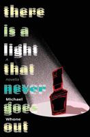 There Is a Light That Never Goes Out 177533001X Book Cover
