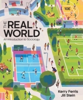 The Real World: An Introduction to Sociology 0393912175 Book Cover