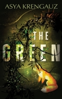 The Green 0578942232 Book Cover