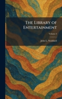 The Library of Entertainment 1025336895 Book Cover