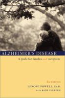 Alzheimer's Disease: A Guide for Families and Caregivers 0738205982 Book Cover