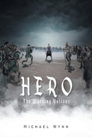 Hero: The Warring Nations 1633389723 Book Cover