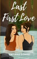 Last First Love B0DWFXVYCB Book Cover