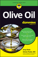 Olive Oil for Dummies 1394282869 Book Cover