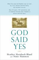 God Said Yes 0425225054 Book Cover