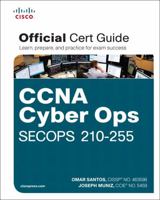 CCNA Cyber Ops SECOPS 210-255 Official Cert Guide 1587147033 Book Cover