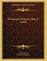 The Journal of James Akin, Jr 1022010638 Book Cover