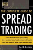 The Complete Guide to Spread Trading (Mcgraw-Hill Trader's Edge) 0071448446 Book Cover