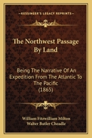 The North-West Passage by Land 1552671828 Book Cover