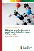 Sidnonas: Uma Revisão sobre suas Propriedades Químicas e Antitumorais 6206759008 Book Cover