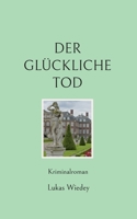 Der glückliche Tod 375433722X Book Cover