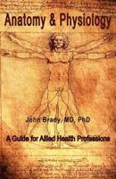 Anatomy and Physiology for Allied Health Professions 193781601X Book Cover