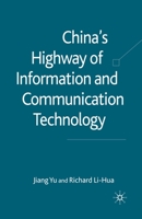 China's Highway of Information and Communication Technology 0230553753 Book Cover