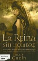 La reina sin nombre 8496778533 Book Cover