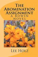 The Abomination Assignment 1456372874 Book Cover