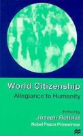World Citizenship: Allegiance to Humanity 031217361X Book Cover