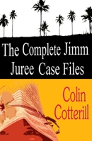 The Complete Jimm Juree Case Files: 12 Short Stories B08L3NW64G Book Cover