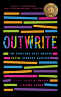 OutWrite: The Speeches That Shaped LGBTQ Literary Culture 1978828039 Book Cover