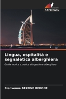 Lingua, ospitalità e segnaletica alberghiera (Italian Edition) 6209581935 Book Cover