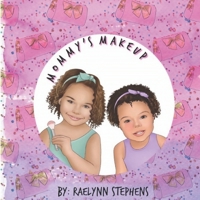 Mommy's Makeup B0851MHJZT Book Cover