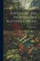 Zur Lösung des Problems der Blattstellungen. 1279522828 Book Cover