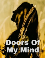 Doors Of My Mind 1458307417 Book Cover