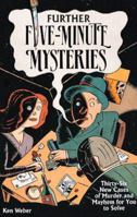 Further Five-Minute Mysteries 156138190X Book Cover