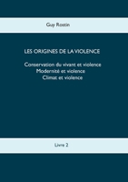 Les origines de la violence (French Edition) 2322186287 Book Cover