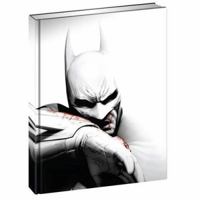 Batman: Arkham City Signature Series Guide 0744013410 Book Cover