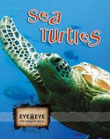 Sea Turtles (Eye To Eye With Endangered Species) 1606944053 Book Cover