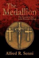 The Medallion 1477158340 Book Cover
