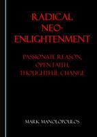 Radical Neo-Enlightenment 1527516695 Book Cover