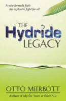 The Hydride Legacy 0741430037 Book Cover