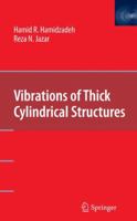 Vibrations of Thick Cylindrical Structures 1489984224 Book Cover