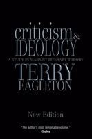 Criticism and Ideology: A Study in Marxist Literary Theory, New Edition 086091707X Book Cover