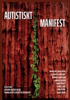 Autistiskt manifest (Swedish Edition) 9198939203 Book Cover