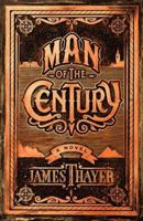 Man of the Century 1556115121 Book Cover