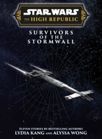 Star Wars Insider: The High Republic: Survivors of the Stormwall (Trade Edition) 1806184028 Book Cover