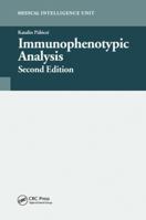 Immunophenotypic Analysis, Second Edition 1587061015 Book Cover