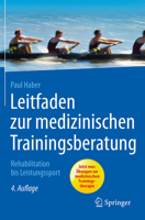 Leitfaden Zur Medizinischen Trainingsberatung: Rehabilitation Bis Leistungssport 3662543206 Book Cover